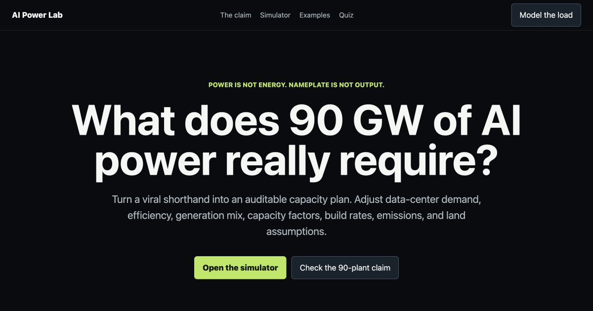 AI Power Capacity Simulator — What Does 90 GW Really Mean? preview