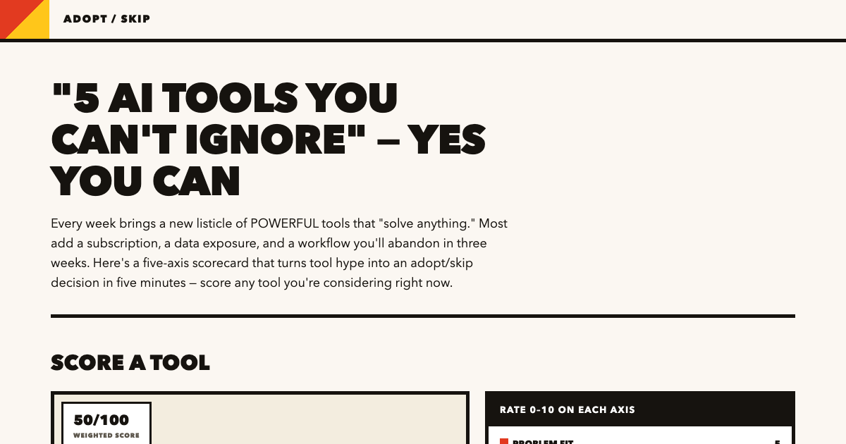AI Tool Scorecard: Evaluate Before You Adopt preview