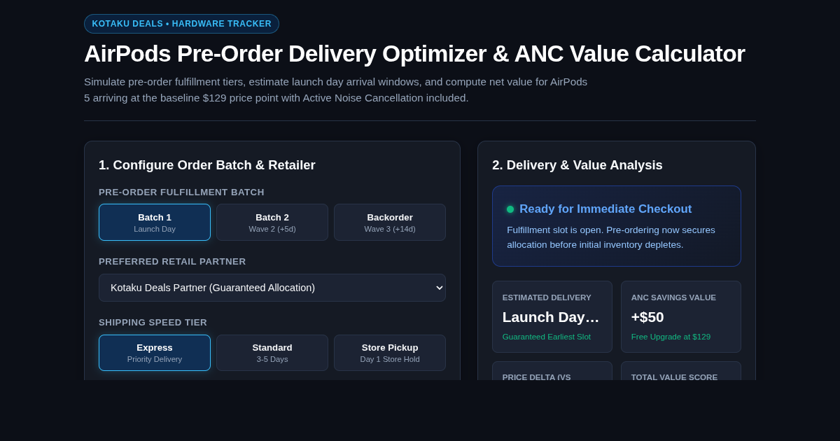 AirPods Pre-Order Delivery Optimizer & ANC Value Calculator preview