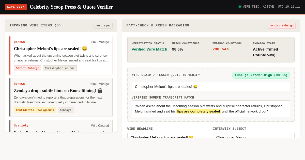 Celebrity Scoop Press & Quote Verifier | Newsroom Wire Desk preview
