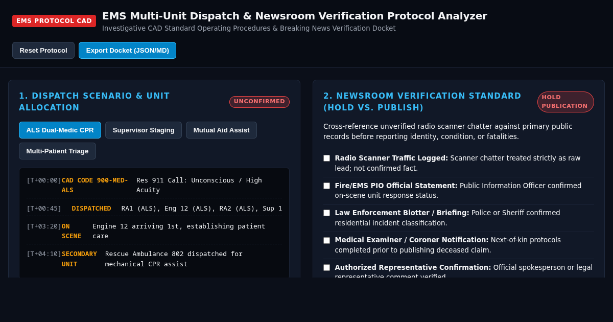 EMS Multi-Unit Dispatch & Newsroom Verification Protocol Analyzer preview