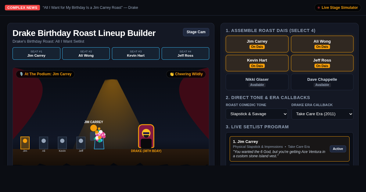 Drake Birthday Roast Lineup Builder | Jim Carrey Comedy Stage preview