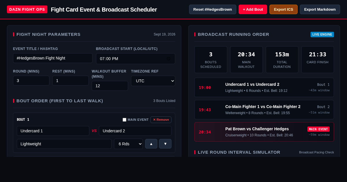 Fight Card Event & Broadcast Scheduler | #HedgesBrown Fight Night preview