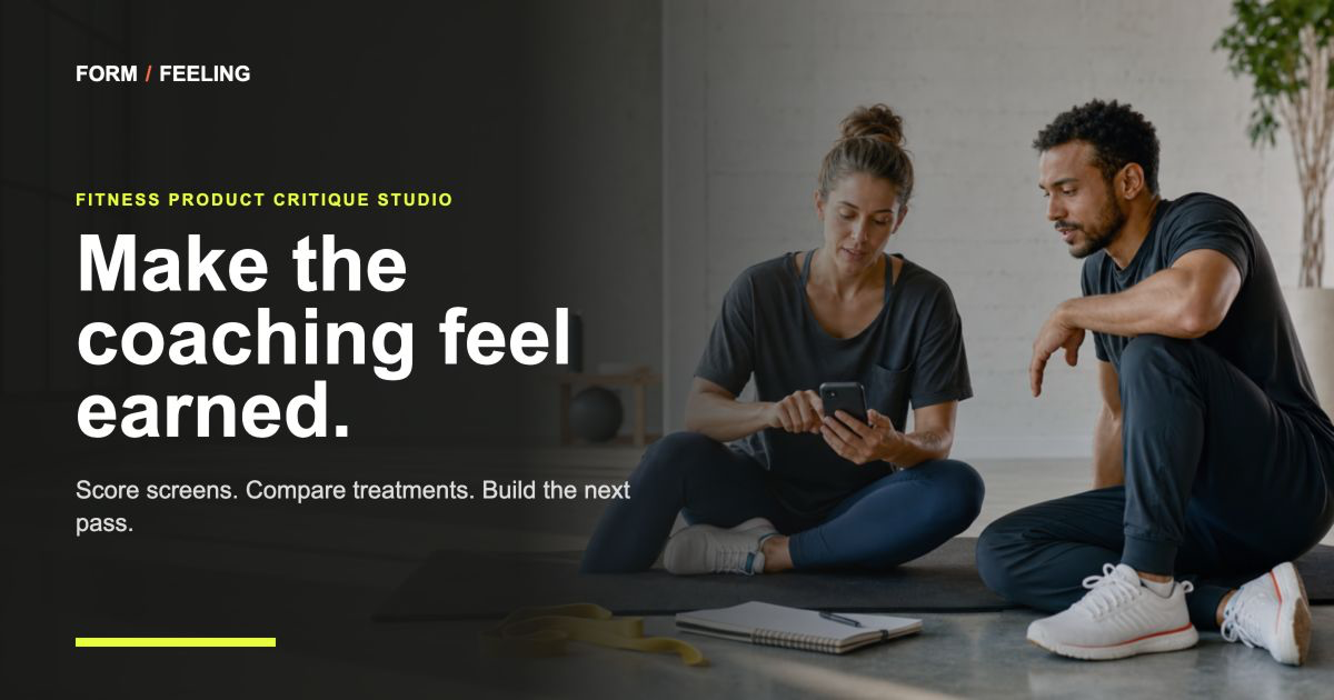 Form / Feeling — Fitness Product Critique Studio preview