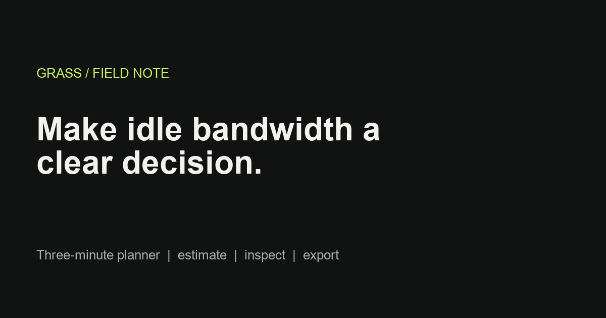 Grass Bandwidth Yield Planner preview