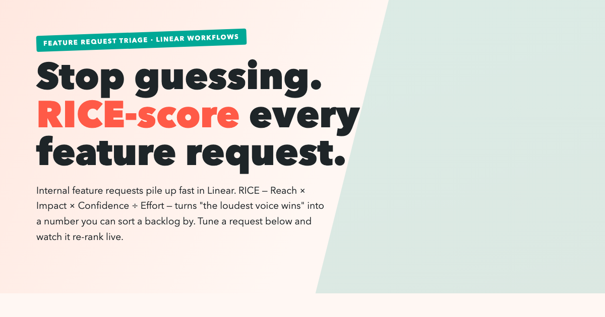 RICE Prioritization: Score Feature Requests in Linear preview