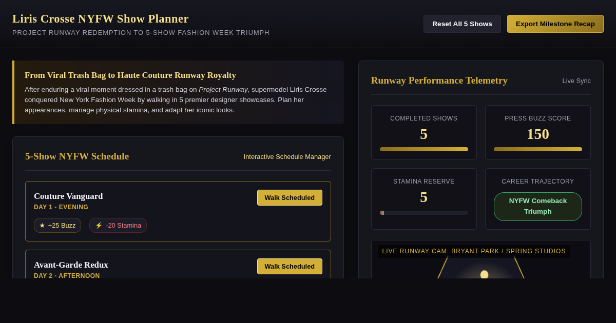 Liris Crosse NYFW Show Planner & Career Trajectory Simulator preview