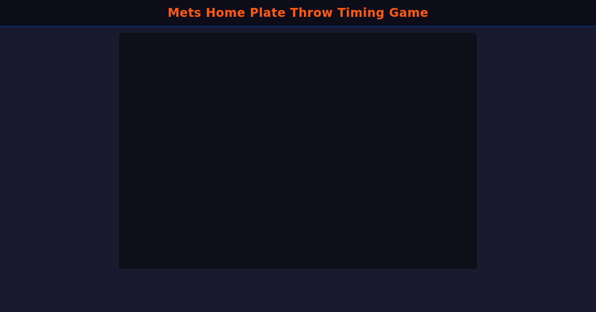 Mets Home Plate Throw Timing Game preview