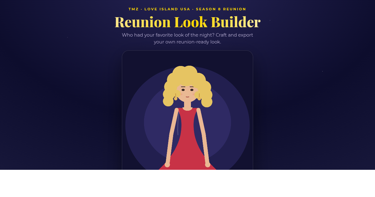 Reunion Look Builder — Love Island USA Season 8 preview