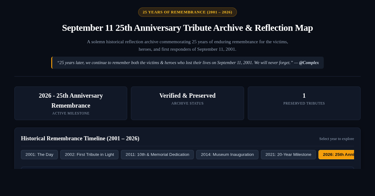 September 11 25th Anniversary Tribute Archive & Reflection Map preview