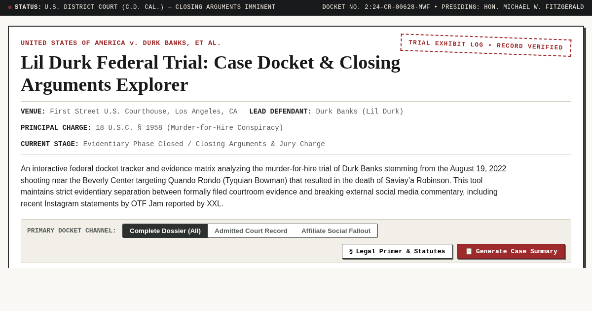 Lil Durk Federal Trial: Case Docket & Closing Arguments Explorer preview