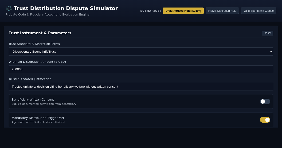Trust Distribution Dispute Simulator | Fiduciary & Probate Analysis Engine preview