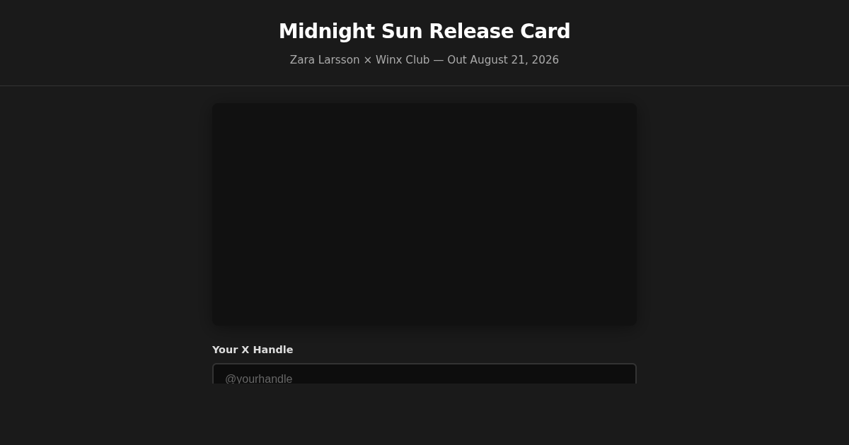 Winx Club × Zara Larsson: Midnight Sun Release Card preview