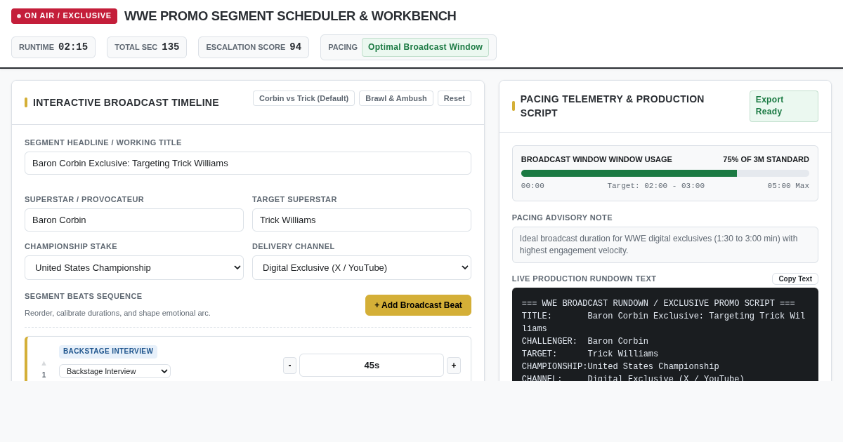 WWE Exclusive Segment & Promo Segment Scheduler & Breakdown Workbench preview